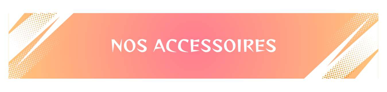 Accessoires