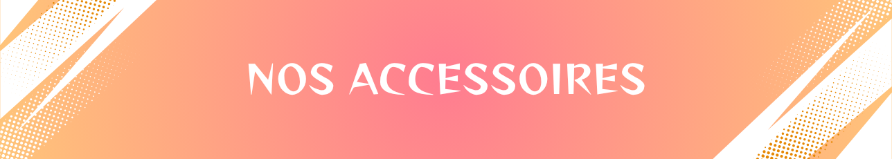 Accessoires